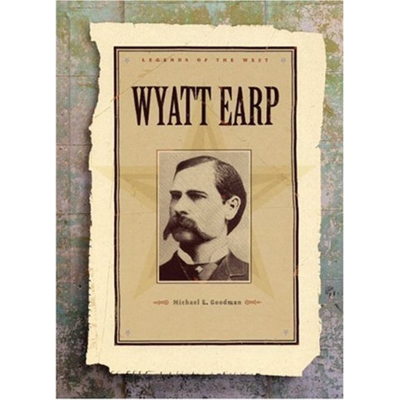 Pre-Owned Wyatt Earp (Hardcover) 1583413391 9781583413395