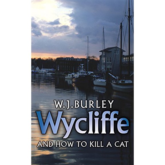 Pre-Owned Wycliffe and How to Kill a Cat (Paperback) 0752880829 9780752880822
