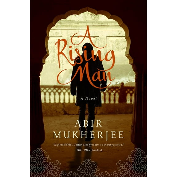 Wyndham & Banerjee Mysteries: A Rising Man : A Novel (Hardcover)