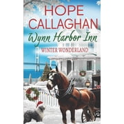 Wynn Harbor Inn Wynn Harbor Inn Winter Wonderland, Book 4, Paperback