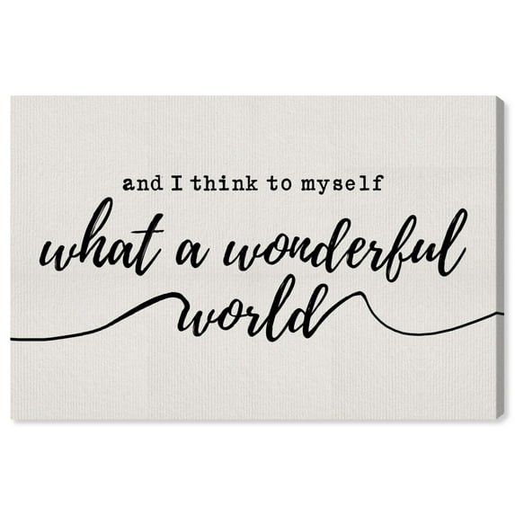 Wynwood Studio 'A Wonderful Life' Typography and Quotes Wall Art Canvas Print - White, Black, 30" x 20"