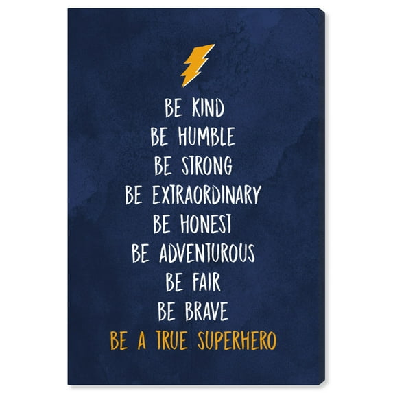 Wynwood Studio 'Be a True Superhero' Typography and Quotes Wall Art Canvas Print - Blue, White, 24" x 36"