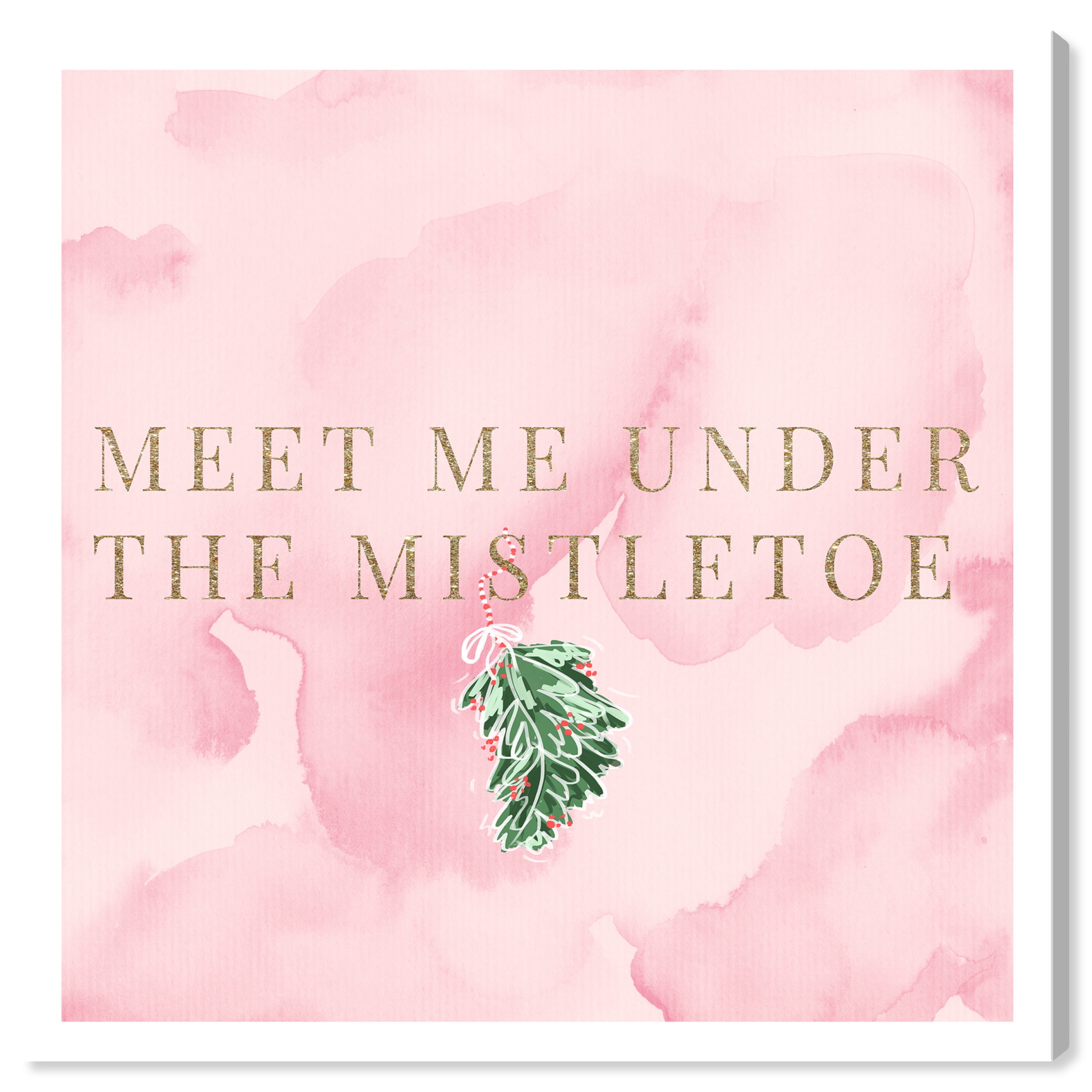 Wynwood Studio Canvas Meet Me Under The Mistletoe Typography and Quotes Love Quotes and Sayings Wall Art Canvas Print Pink Pastel Pink 12x12