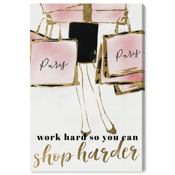 Wynwood Studio Canvas Work Hard Shop Harder Fashion and Glam Lifestyle Wall Art Canvas Print Pink 20x30