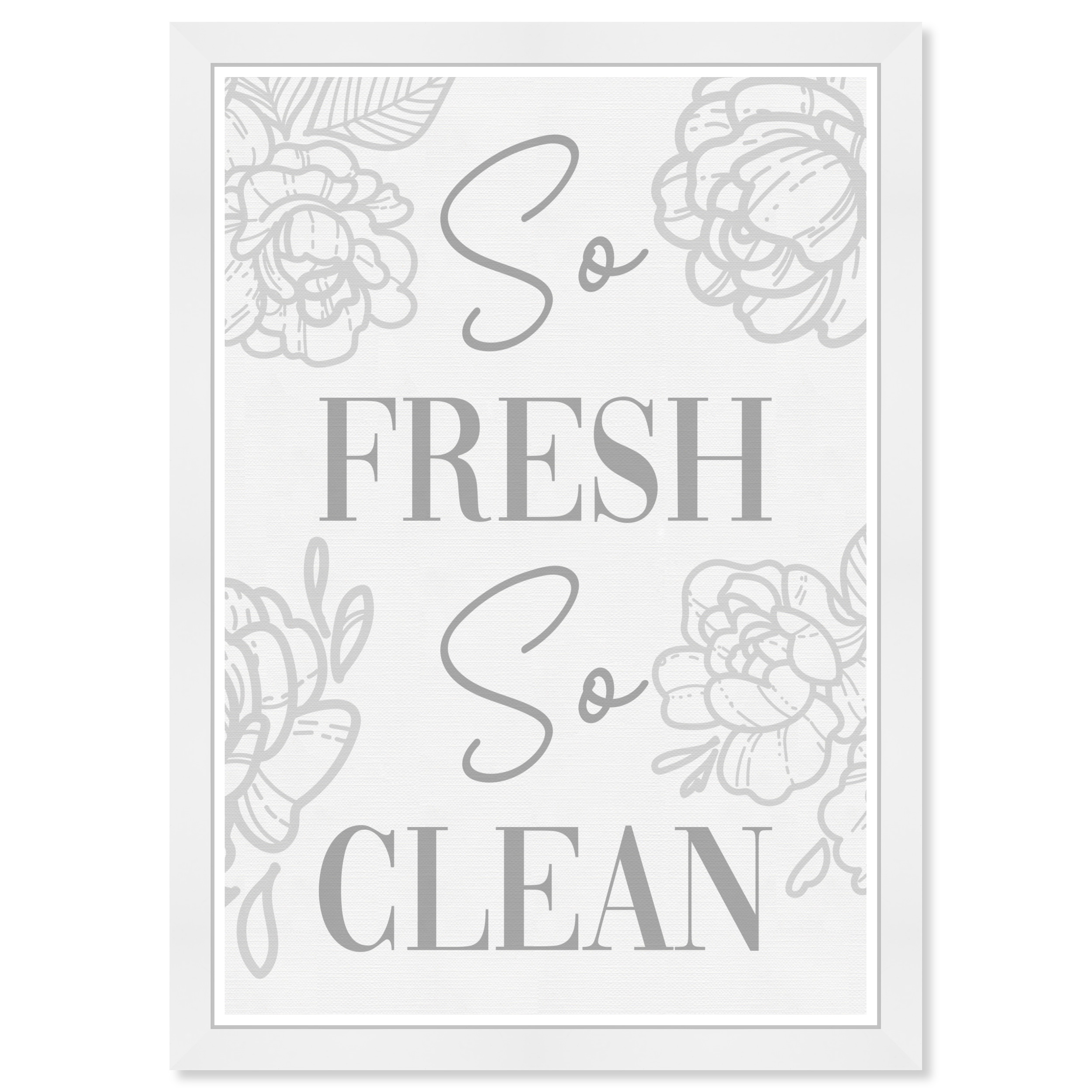 Wynwood Studio Prints So Fresh So Clean Typography and Quotes Quotes and Sayings Wall Art Canvas Print White 13x19