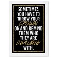 thumbnail image 1 of Wynwood Studio Prints Throw Your Crown On Typography and Quotes Fashion Quotes and Sayings Wall Art Canvas Print Black Metallic Gold 13x19, 1 of 3