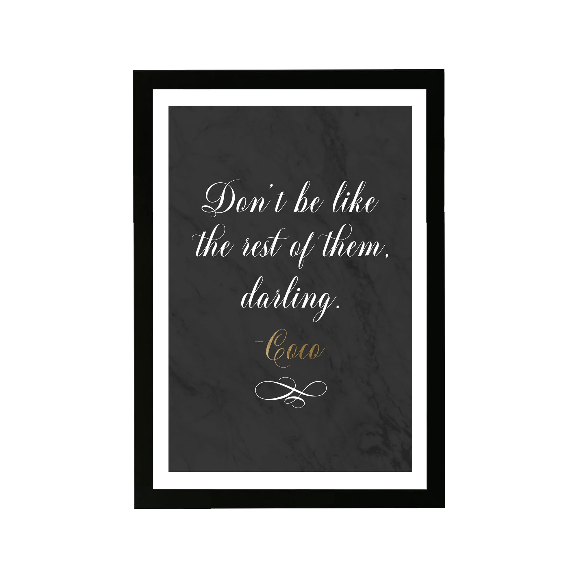 Wynwood Studio Typography and Quotes Framed Wall Art Prints 'Dont Be Like The Rest' Fashion Quotes and Sayings - Black, White, 13" x 19"