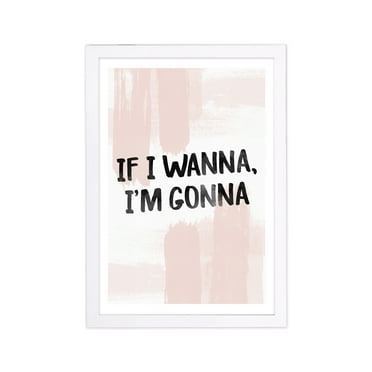 Wynwood Studio Typography and Quotes Framed Wall Art Prints 'Im Gonna' Empowered Women Quotes and Sayings - Pink, White, 13" x 19"