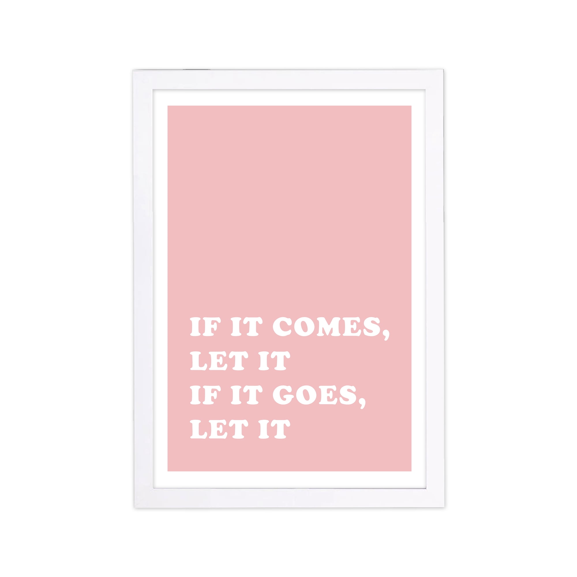 Wynwood Studio Typography and Quotes Framed Wall Art Prints 'Let It Go' Quotes and Sayings Home Décor - Pink, White, 13" x 19"