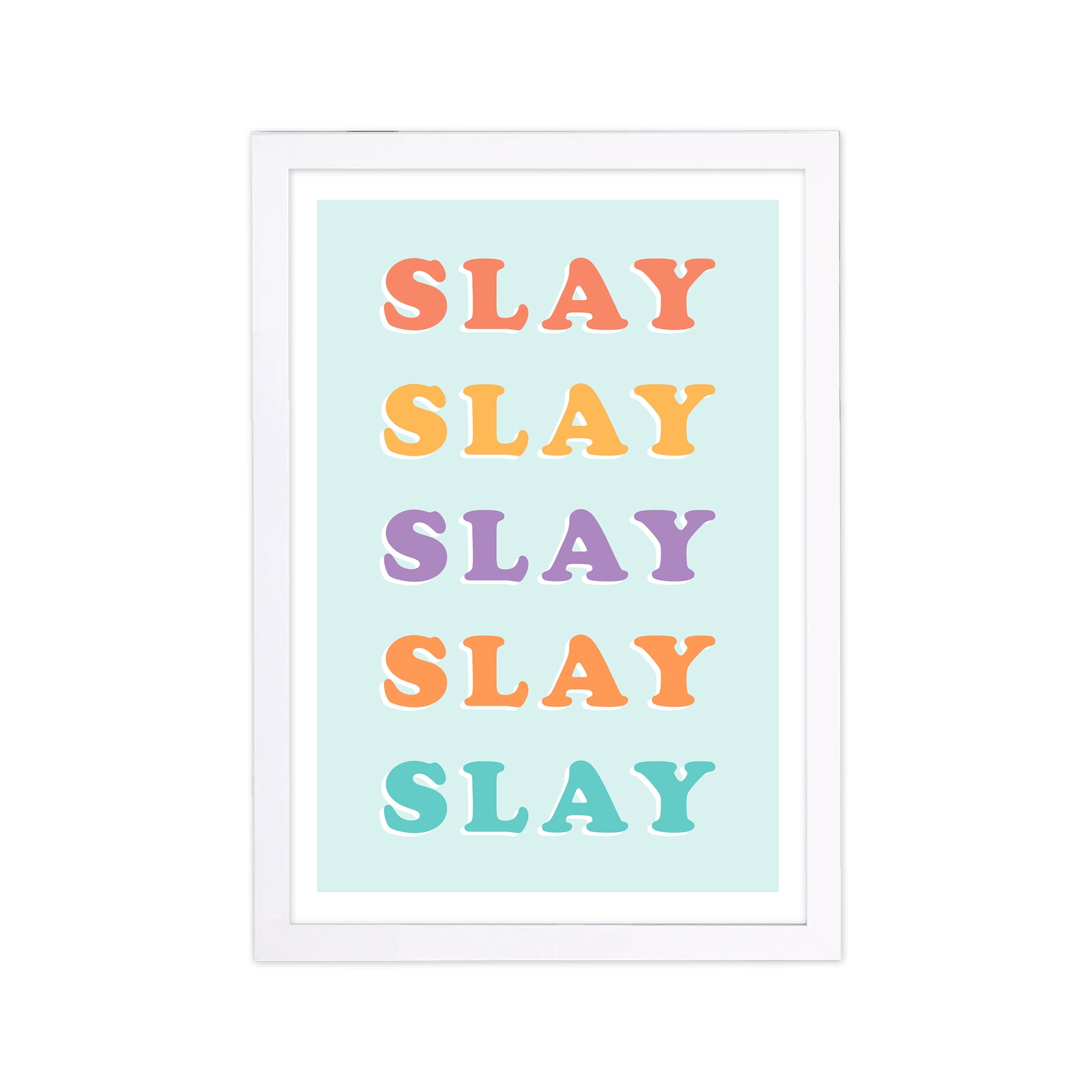 Slay Technicolor Motivational Quote Framed Wall Art, 13" x 19"