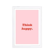 Wynwood Studio Typography and Quotes Framed Wall Art Prints 'Think Happy Like Ever' Inspirational quotes - Pink, Red, 13" x 19"
