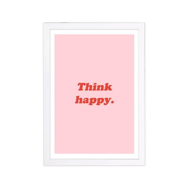 Wynwood Studio Typography and Quotes Framed Wall Art Prints 'Think Happy Like Ever' Inspirational quotes - Pink, Red, 13" x 19"