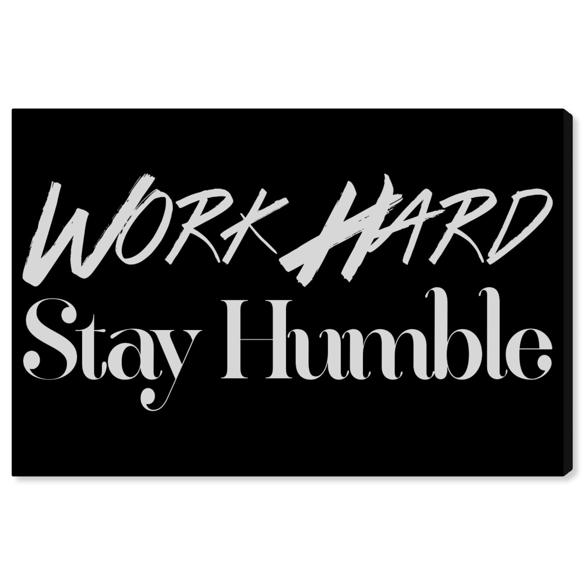 Wynwood Studio 'Work Hard' Typography and Quotes Wall Art Canvas Print - Black, White, 30" x 20"
