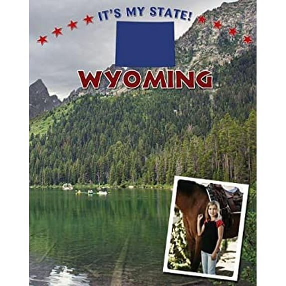 Pre-Owned Wyoming (It's My State!), 9781627122252, 1627122257, Paperback, 2 edition