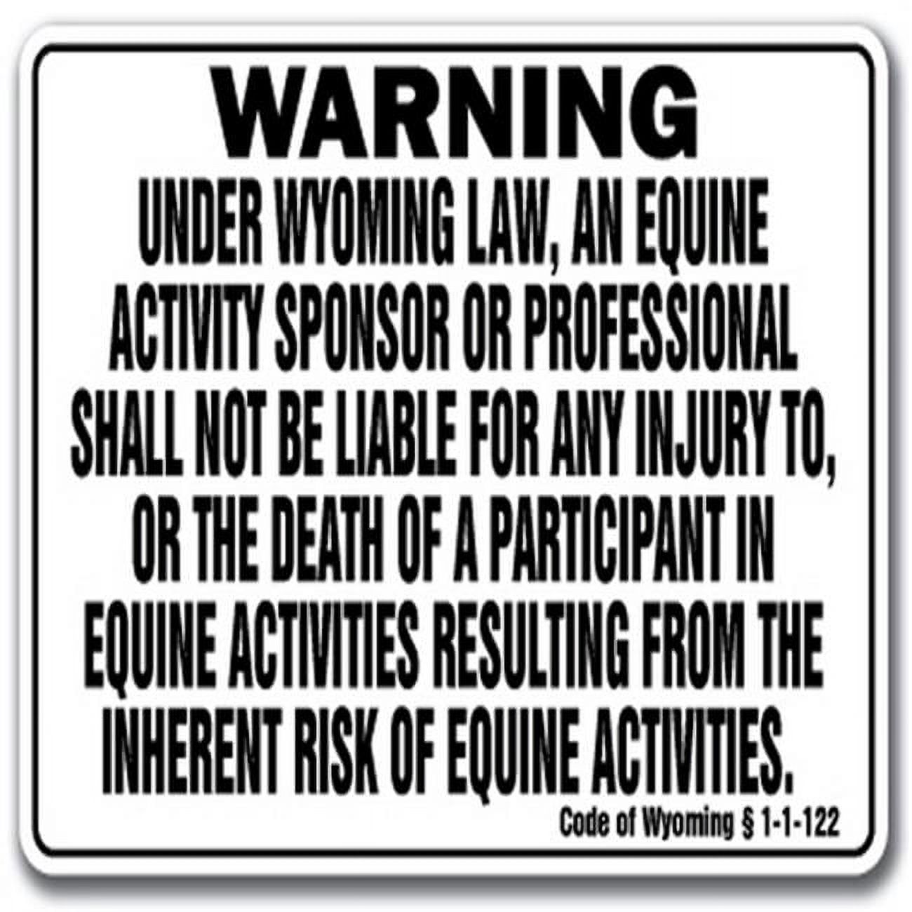 Wyoming Equine Sign for Activity Liability Warning Statute Horse Farm