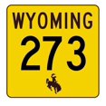 thumbnail image 1 of Wyoming Highway 273 Metal Sign Highway Sign Size: 8 inch x 8 inch, 1 of 5