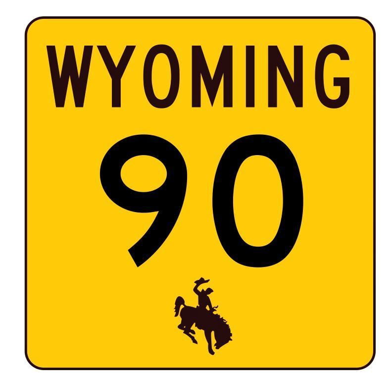 Slanted 90 Sign Wyoming Highway 90 Metal Sign Highway Sign Size: 12 inch x 12 inch ...
