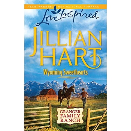Wyoming Sweethearts (Paperback) by Jillian Hart