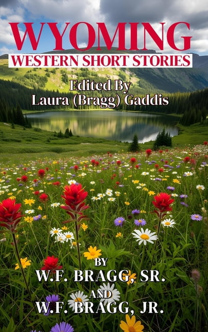Wyoming Western Short Stories, (Hardcover)