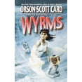 thumbnail image 1 of Wyrms (Paperback) by Orson Scott Card, 1 of 1