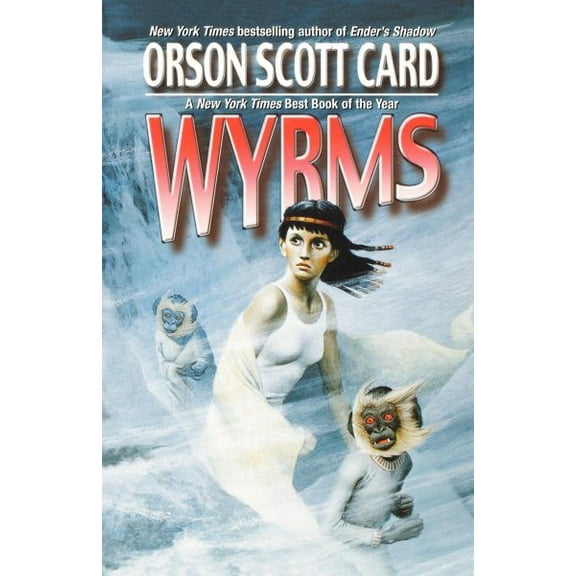 Wyrms (Paperback) by Orson Scott Card