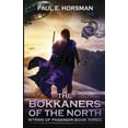 thumbnail image 1 of Wyrms of Pasandir: The Bokkaners of the North (Series #3) (Paperback), 1 of 1