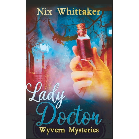 Wyvern Mysteries: Lady Doctor (Series #3) (Paperback)