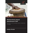 thumbnail image 1 of Wzmocnienie pozycji plemiennych Indii, (Paperback), 1 of 1