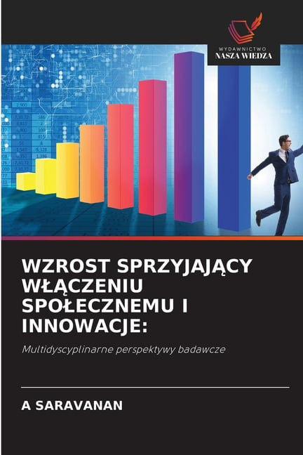 Wzrost SprzyjajĄcy WlĄczeniu Spolecznemu I Innowacje, (Paperback)