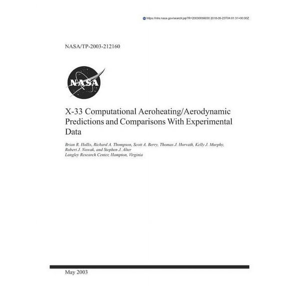 X-33 Computational Aeroheating/Aerodynamic Predictions and Comparisons with Experimental Data (Paperback)