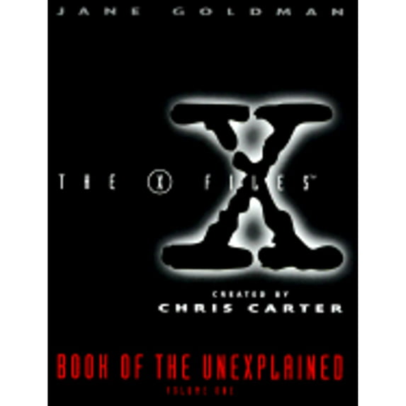 Pre-Owned The X-Files Book of the Unexplained (Hardcover) 0061052361 9780061052361
