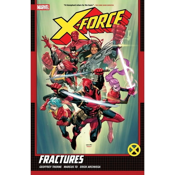 X-Force X-Force by Geoffrey Thorne Vol. 1: Fractures, (Paperback)