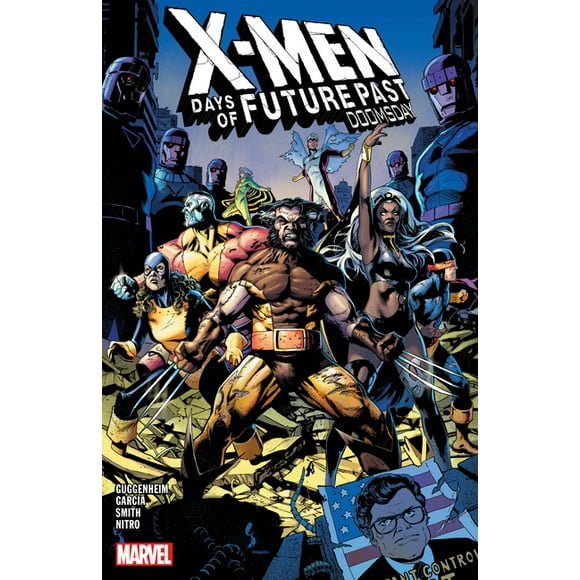 X-MEN: DAYS OF FUTURE PAST - DOOMSDAY: X-MEN: DAYS OF FUTURE PAST - DOOMSDAY (Series #1) (Paperback)