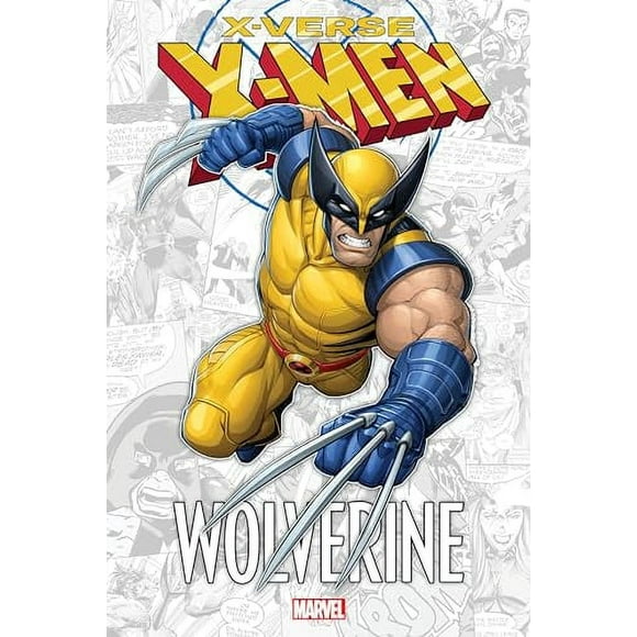 X-MEN: X-VERSE - WOLVERINE (Paperback)