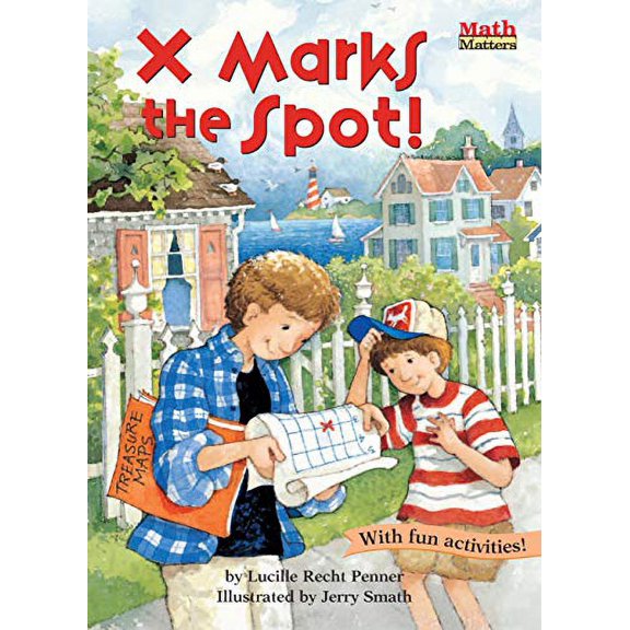 Pre-Owned X Marks the Spot!: Coordinate Graphing (Math Matters) Paperback