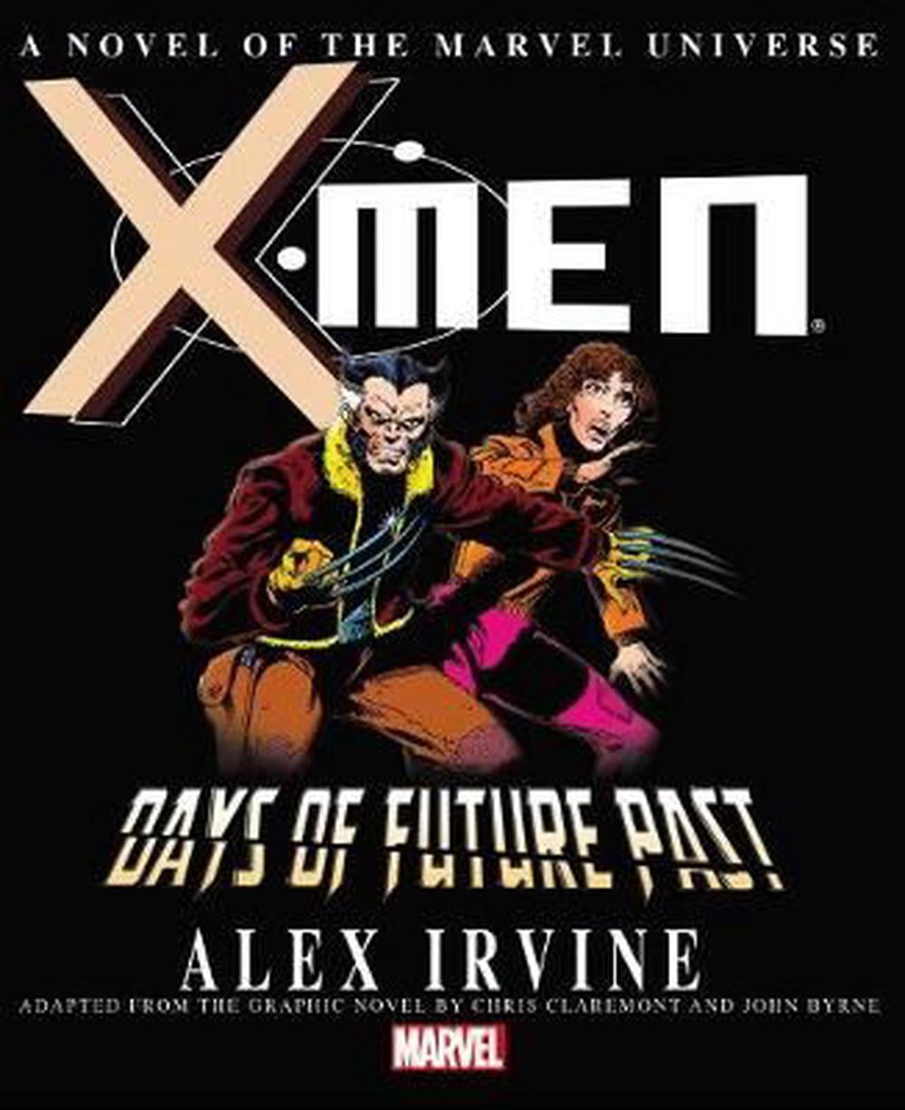 Buy X Men Days of Future Past Novel Online Kuwait Ubuy