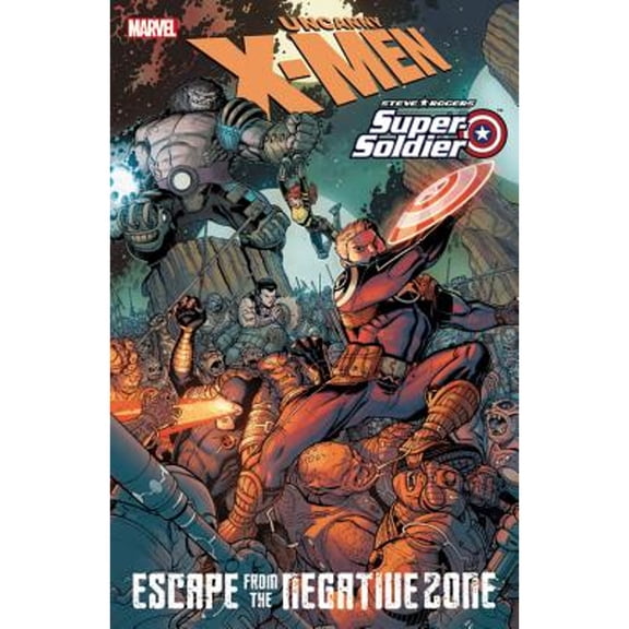 Pre-Owned X-Men/Steve Rogers : Escape From the Negative Zone (Paperback)
