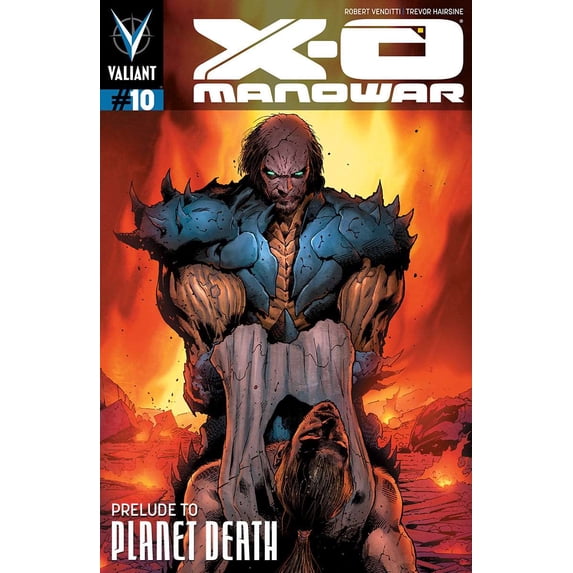 X-O Manowar (3rd Series) #10 VF ; Valiant Comic Book