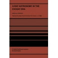 thumbnail image 1 of X-Ray Astronomy in the Exosat Era: Proceedings of the XVIII Eslab Sysmposium, Held in the Hague, the Netherlands, 5-9 No, (Paperback), 1 of 1