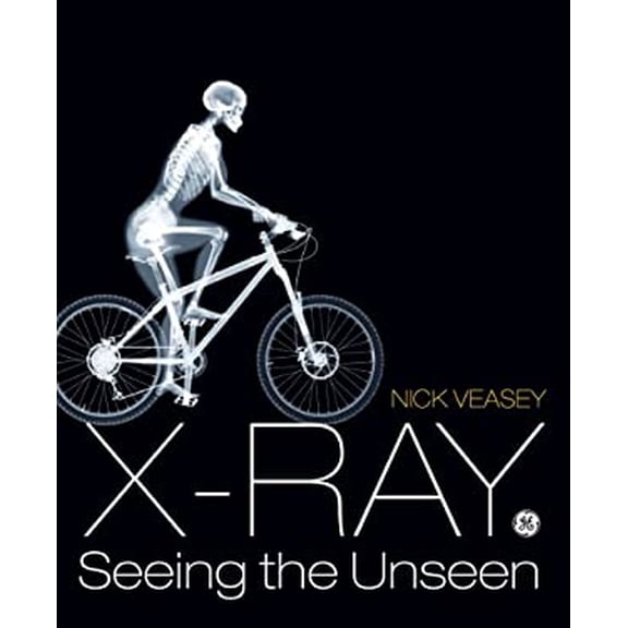 Pre-Owned X-Ray: See Through the World Around You (Hardcover) 1847960766 9781847960764