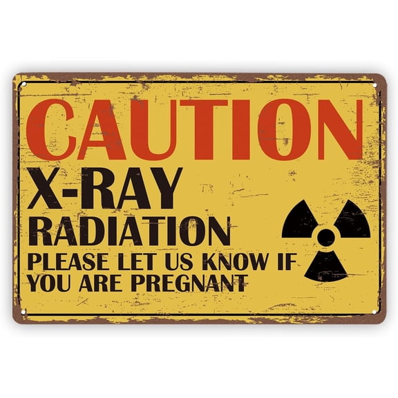 X-Ray Warming Metal Signs, X-Ray Radiation Caution Sign - Please Let Us Know If You Are Pregnant, Rust Free Aluminum Plaque, Easy to Mount, Indoor Outdoor Use, Metal Tin Signs, B19