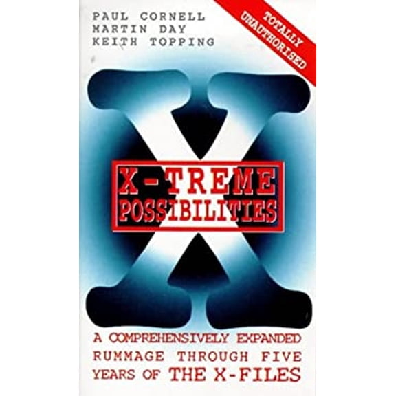 Pre-Owned X-Treme Possibilities: A Comprehensively Expanded Rummage Through Five Years of the X-Files (Paperback) 0753502283 9780753502280