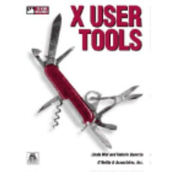 Pre-Owned X User Tools (Paperback) 9781565920194