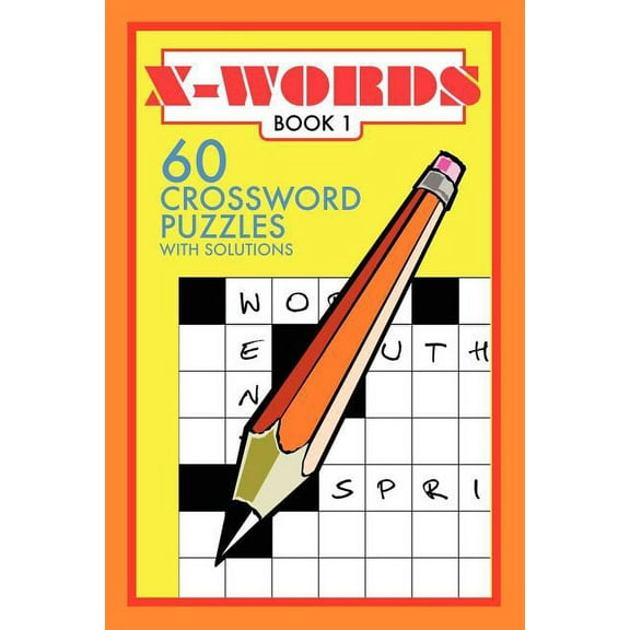 X-Words: 60 Crossword Puzzles (Paperback)