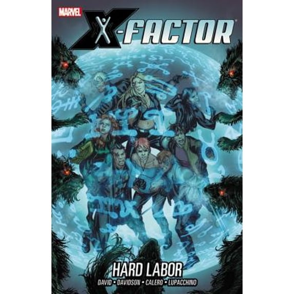 Pre-Owned X-Factor - Volume 13 : Hard Labor 9780785152866 Used