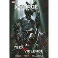 thumbnail image 1 of Pre-Owned X-force: Sex And Violence (Hardcover 9780785149972) by Christopher Yost, Gabriele Del'Otto, 1 of 1