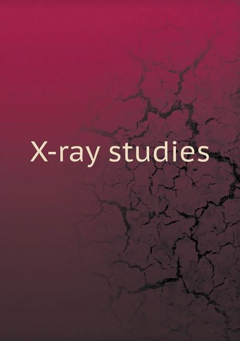 X-ray studies (Paperback)