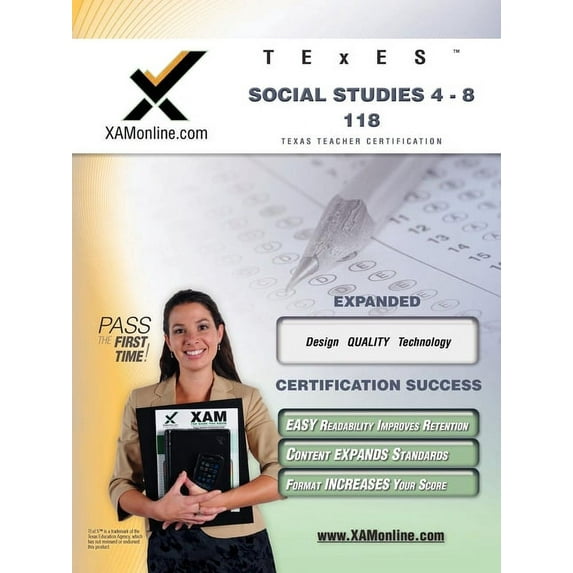 XAM TEXES TExES Social Studies 4-8 118 Teacher Certification Test Prep Study Guide, (Paperback)