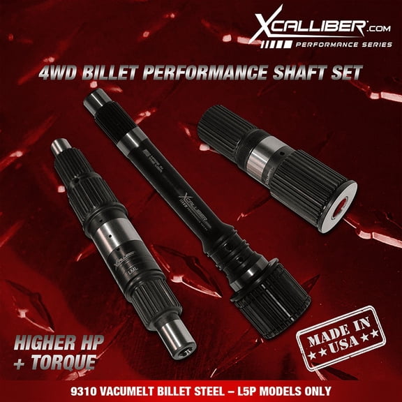 XCALLIBER BILLET SHAFT SET OF 3 - 4WD (L5P ONLY) GM/ALLISON TRANSMISSION, MY 2017-2020