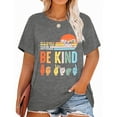 thumbnail image 1 of XCHQRTI Be Kind Womens T-Shirt Plus Size Graphic Tees Casual Loose Fit Tee Top, 1 of 7